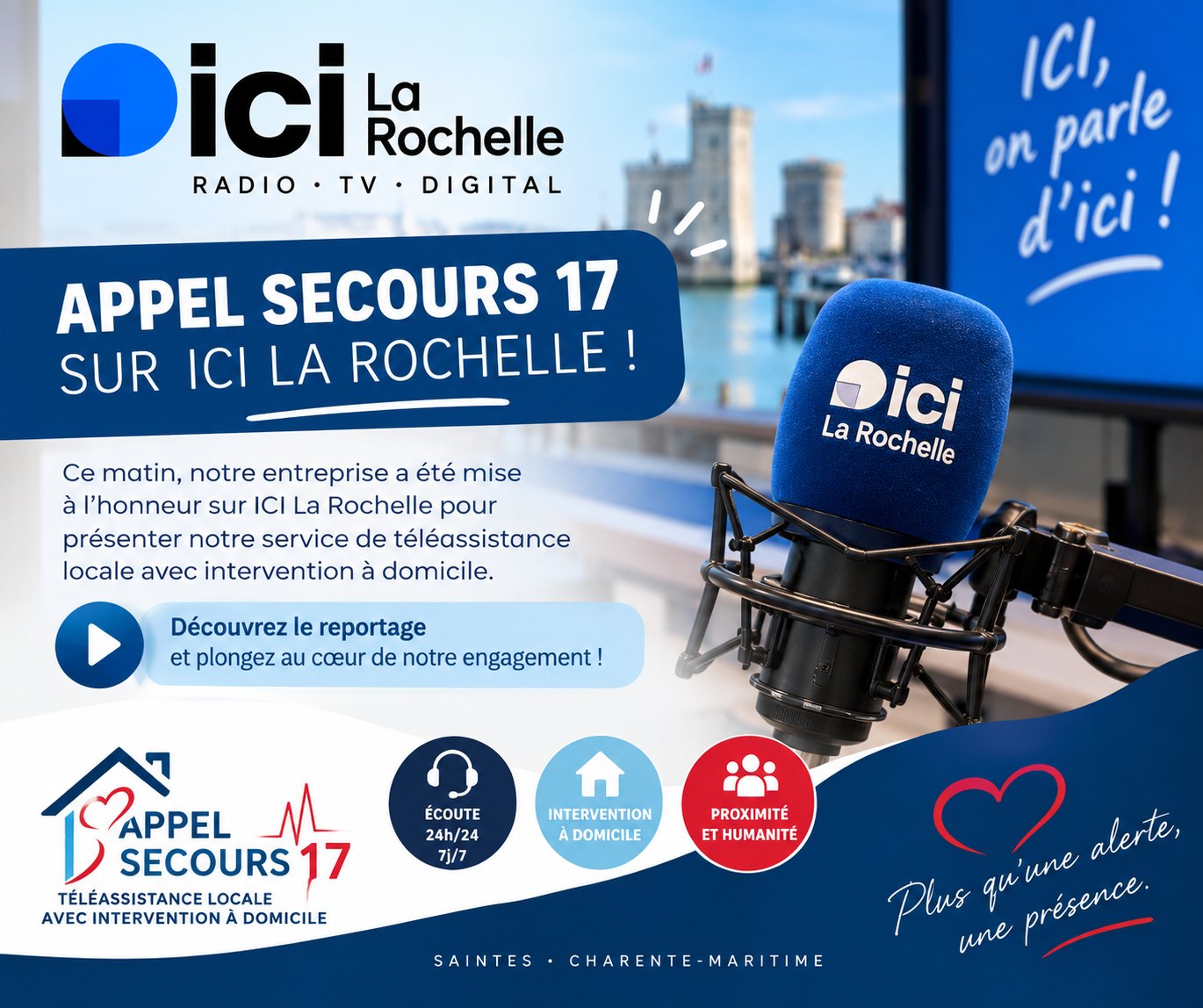 Appel Secours 17 sur ICI La Rochelle : notre téléassistance locale à l’honneur